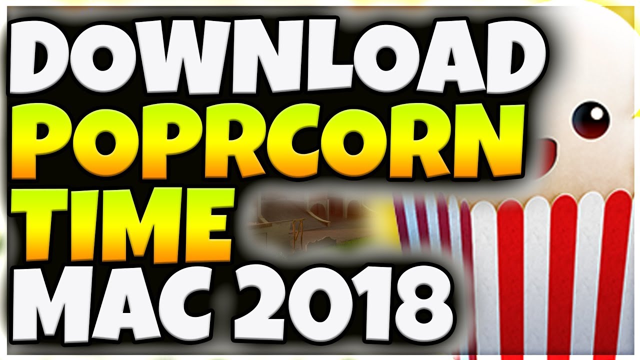 popcorn time for mac 2020